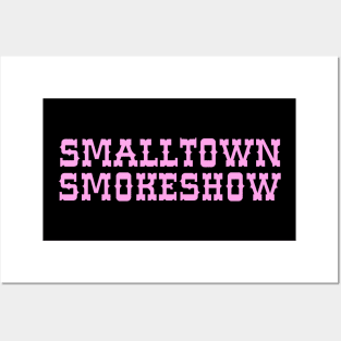 Smalltown Smokeshow Posters and Art